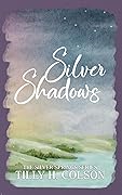 Silver Shadows