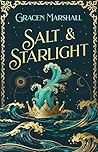 Salt & Starlight:...
