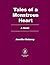 Tales of a Monstrous Heart: A Novel (The Tales Trilogy)