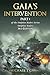 Gaia's Intervention - Part 1 of the Dolphin Riders Series by Michael Ganas