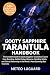 GOOTY SAPPHIRE TARANTULA HA...