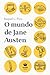 O mundo de Jane Austen