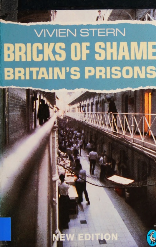 Bricks of Shame: Britain's Prisons (Paperback)