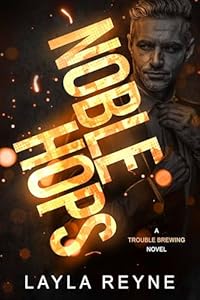 Noble Hops (Trouble Brewing #3)