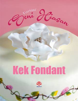 Seni Hiasan Kek Fondant
