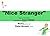 Nice Stranger: (based on Lu...