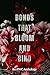 Bonds That Bloom and Bind by S.D. Huston