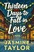 Thirteen Days to Fall in Lo...