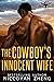 The Cowboy’s Innocent Wife