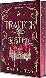 A Traitor Sister (Remnants of the Fallen Kingdom, #2)