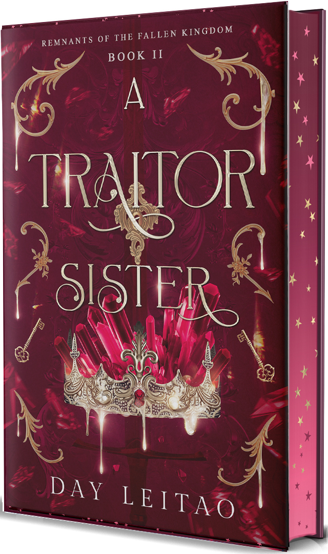 A Traitor Sister (Remnants of the Fallen Kingdom, #2)