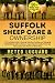 SUFFOLK SHEEP CARE & OWNERS...