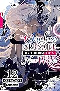 Our Last Crusade or the Rise of a New World, Volume 12
