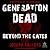 Generation Dead: Beyond the...