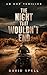 The Night That Wouldn't End: An EMP Thriller- Book One