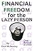 Financial Freedom for the L...