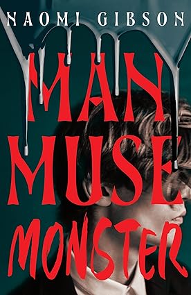 Man, Muse, Monster (Hardcover)