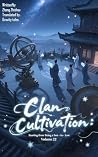 Clan Cultivation:...