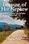 Book cover for Because of Her Nephew: A Novel of Family, Loss, and Silent Strength
