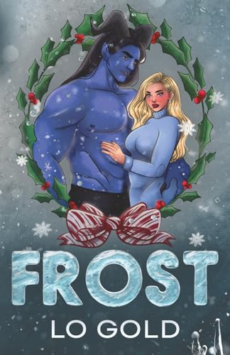 Frost Special Edition: A Monstrous Christmas Novella (Paperback)