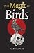 The Magic of Birds by Mabh Savage