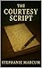 The Courtesy Script: A Psychological Paranormal Thriller (The Whispering Museum Series Book 2)