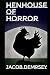 Henhouse of Horror