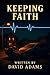 Keeping Faith