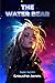 The Water Bear: Book One of...