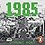 1985: A Novel