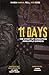 11 Days: The Story of Operation Pineapple Express