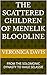 THE SCATTERED CHILDREN OF MENELIK BLOODLINE by Veronica Davis