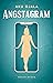 Angstagram