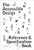 The Accessible Design Reference and Specification Book by Irene Pereyra