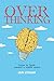 Overthinking (PublishU)
