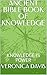 ANCIENT BIBLE BOOK OF KNOWLEDGE by Veronica Davis