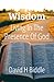 Wisdom Living in the Presen...