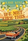 We Met Like This