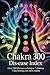 Chakra 300 Dis-ease Index: ...