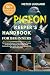 PIGEON KEEPER'S HANDBOOK FO...