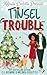 Melinda Doolittle Presents: Tinsel Trouble