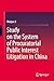 Study on the System of Procuratorial Public Interest Litigation in China