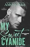My Sweet Cyanide:...