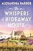 The Whispers of Hideaway House