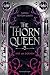 The Thorn Queen (Hof der Dornen #2)