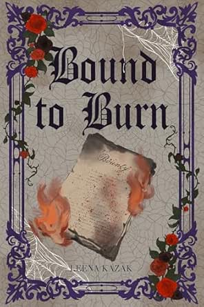 Bound to Burn (Kindle Edition)