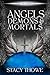 Angels, Demons & Mortals: T...