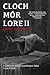 Cloch Mór Lore: Dark Matter...