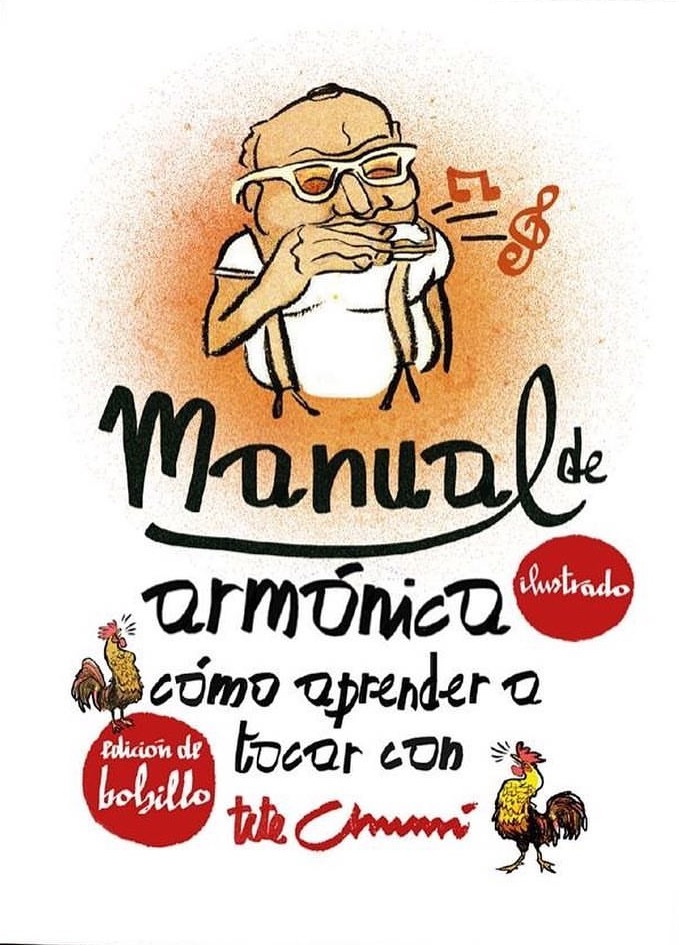 Manual de armónica ilustrado.: Cómo aprender a tocar con tete Chumi. (Paperback)