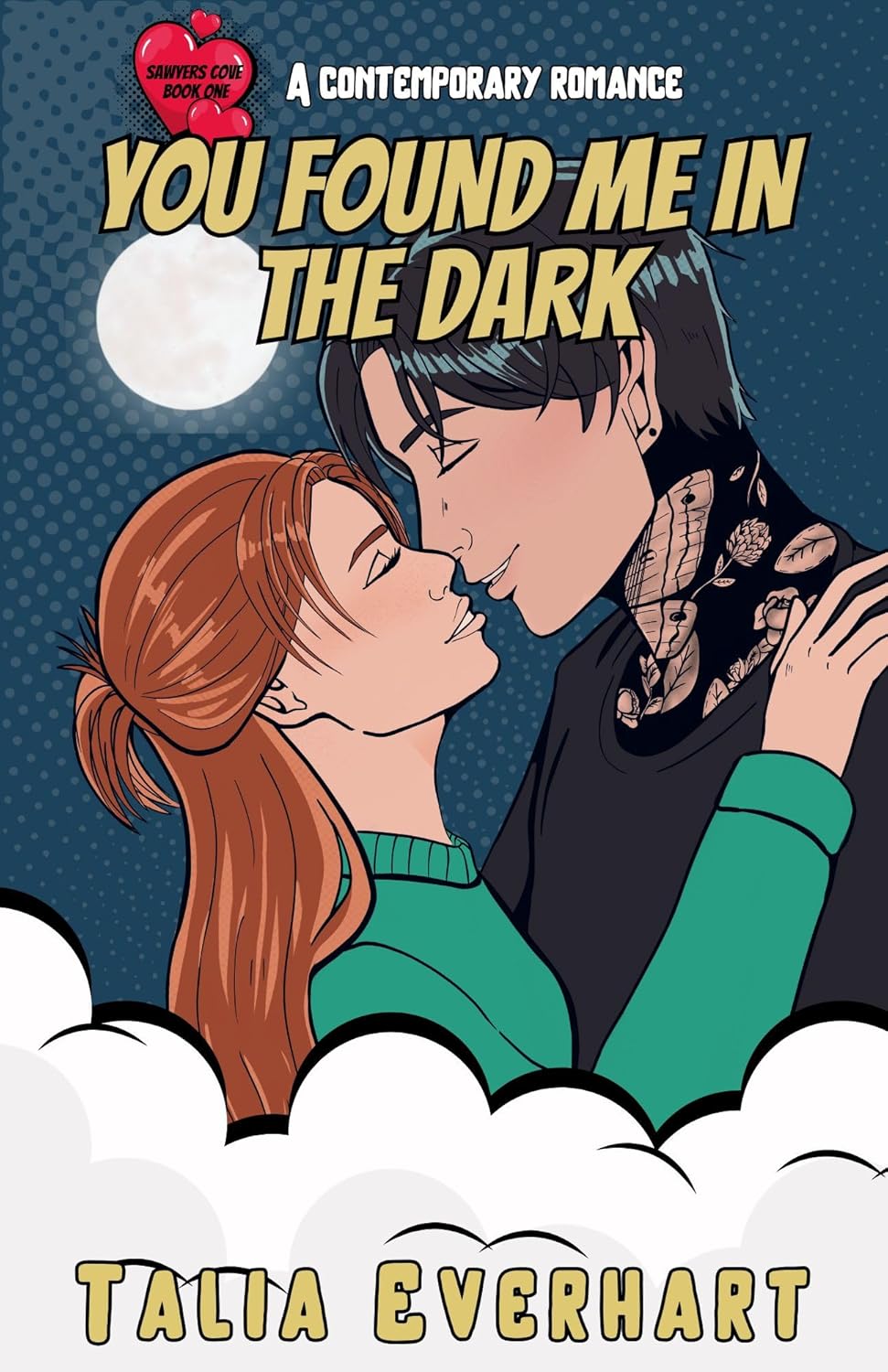 You Found Me in the Dark (Sawyers Cove, #1)